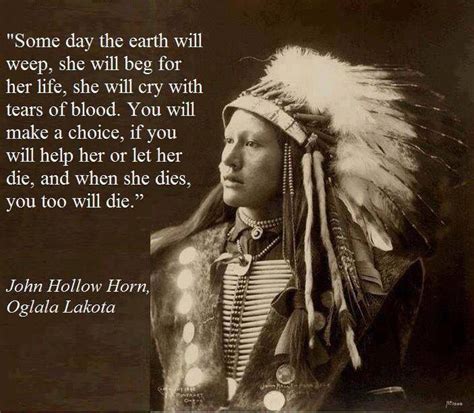 Native American Quote From John Hollow Horn Lakota Native American Prayers Native American