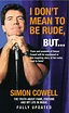 I Don't Mean To Be Rude, But... by Simon Cowell - Penguin Books Australia
