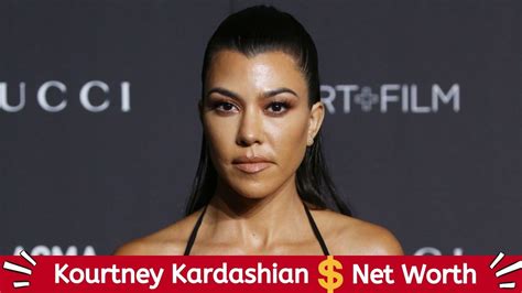 What Is Kourtney Kardashian S Net Worth In 2022 An Update On His