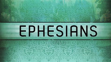 Introduction To Ephesians Servants Of Grace