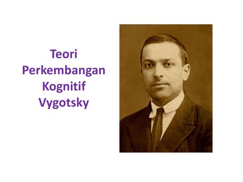 Teori Perkembangan Kognitif Lev Vygotsky Riset