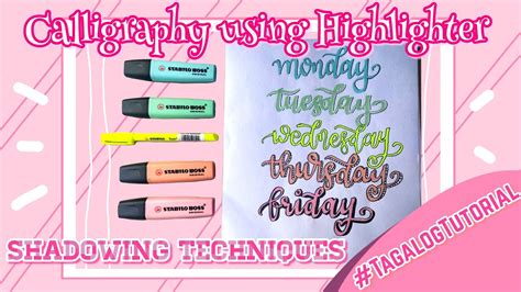 Calligraphy Using Highlighter Basic Shadowing Techniques Alyssa