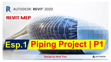 Revit Mep 2020 Bài 1tạo Dự án Pipingcreate New Piping Project