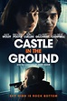Castle in the Ground (2020) Poster #1 - Trailer Addict