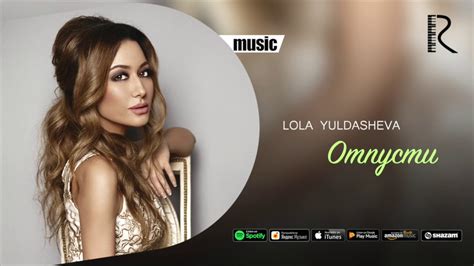 Lola Yuldasheva Лола Юлдашева Отпусти Official Music Youtube