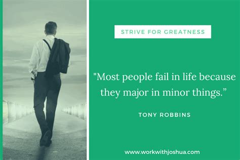 42 Inspiring Quotes On Striving For Greatness In Life Work With Joshua