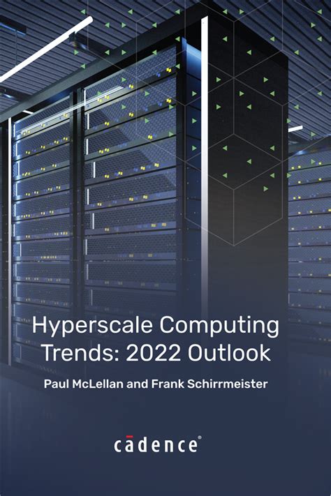 New Book Hyperscale Computing Trends 2022 Breakfast Bytes Cadence