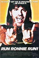 Run Ronnie Run (2002) - IMDb