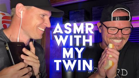 My Twin Brother Tries Asmr For The First Time Youtube
