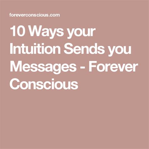10 Ways Your Intuition Sends You Messages Forever Conscious Emotions