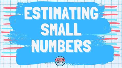 Estimating Small Numbers Youtube