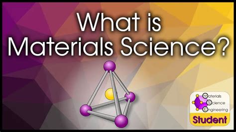 What Is Materials Science And Engineering The Definitive Explanation