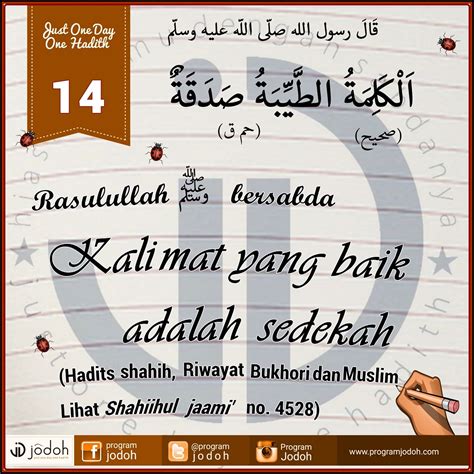 Berikut pesan rasulullah صلى الله عليه وسلم di dalam hadis di atas terdapat dalil bahwa manfaat kurban yang dilakukan nabi صلى الله عليه وسلم dapat diperoleh oleh umat islam, baik yang. Hadits#14 Kalimat Yang Baik Adalah Sedekah | Program JODOH