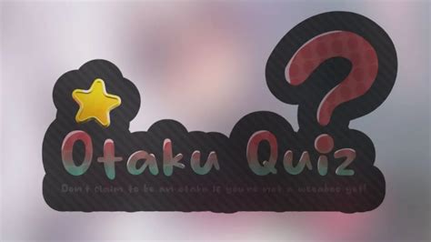 Otaku Quiz V20 Official Gameplay Trailer Youtube