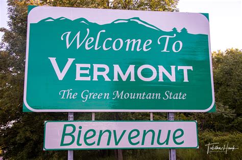 Vermont State Welcome Sign Nashville Travel Photographer And Solo