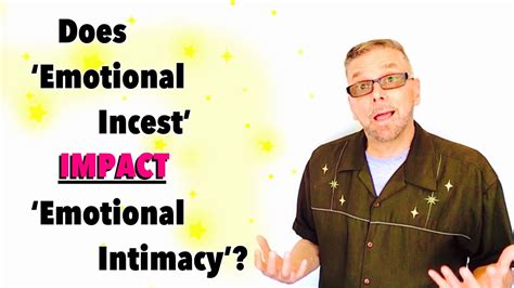 Does Emotional Incest Impact Emotional Intimacy Ask A Shrink Youtube