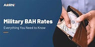 AHRN20_Blog-Image_Military-BAH-Rates---Everything-You-Need-to-Know ...