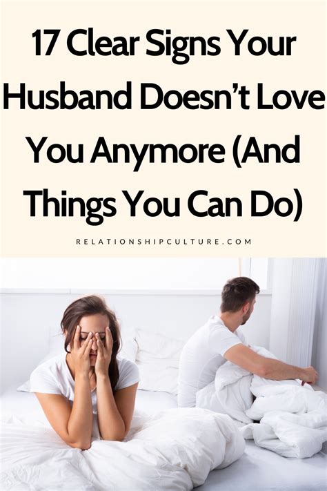 Obvious Signs Your Husband Doesn T Love You Relationship Culture