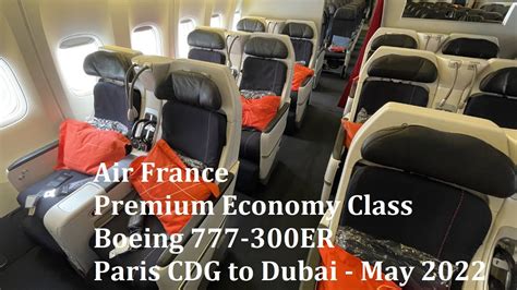 Air France Premium Economy Class Boeing 777 300ER Review Paris To Dubai