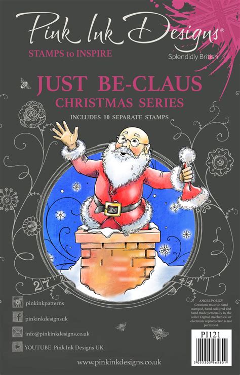 Pink Ink Designs Just Be Claus A5 Clear Stamp