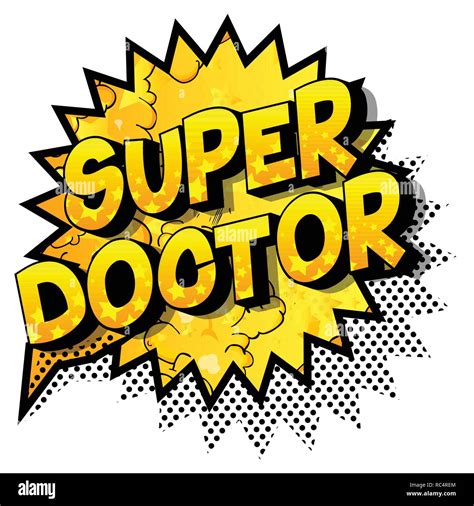 Super Doctor Vector Illustrated Comic Book Style Phrase On Abstract Background Stock Vector
