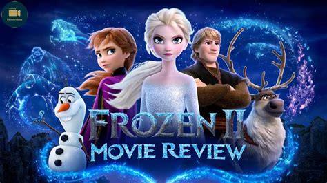 Frozen Ii 2019 Movie Review Youtube