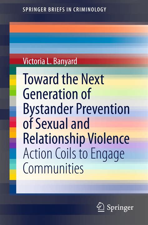 toward the next generation of bystander prevention of sexual and relationship