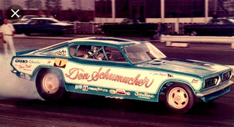 Funny Cars Don Schumachers 68 Plymouth Barracuda