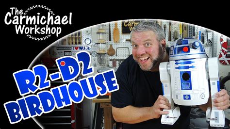 R2 D2 Birdhouse Star Wars Woodworking Project Youtube