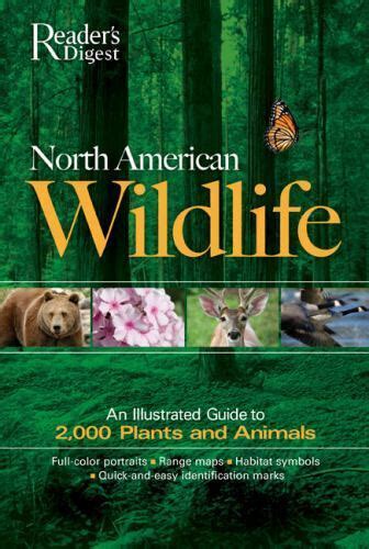 North American Wildlife An Illustrated Guide To 2000 Plants And