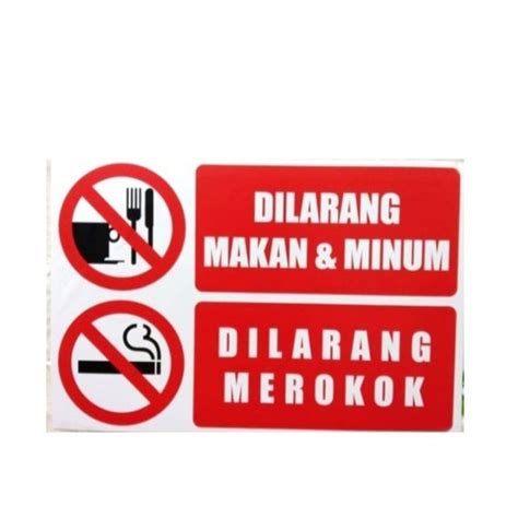 Jual Stiker Dilarang Makan Dan Minum Dilarang Merokok Sticker X Dilarang Makan
