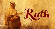 The Story of Ruth (Listen to) - GNT - Uplifting Scriptures