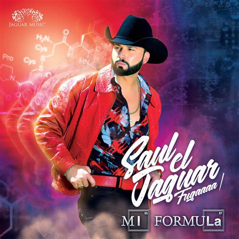 Descarga Álbum Completo Saul El Jaguar Alarcon Mi Formula Álbum 2019