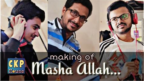 Making Of Masha Allah Kannada Song M Manjunath Chetan Pavate