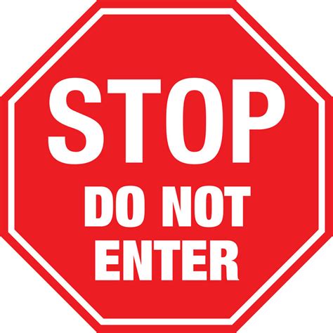 Stop Sign Do Not Enter Floor Sign Creative Safety