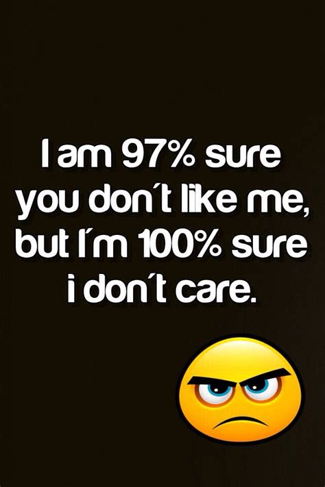 Pin By ♥sienna♥ On My Logic I Dont Like You Dont Like Me Sarcastic