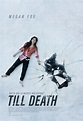 Galería de imágenes de la película Till Death. Hasta que la Muerte nos ...