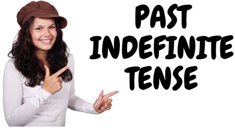 Past Indefinite Tense Past Simple Tense Youtube