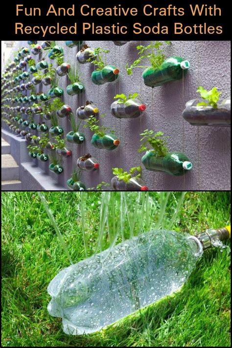 Instead Of Throwing Out Those Plastic Soda Bottles Here Are Some