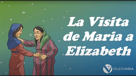 Estudios Bíblicos Para Niños La Visita De Maria A Elizabeth Youtube