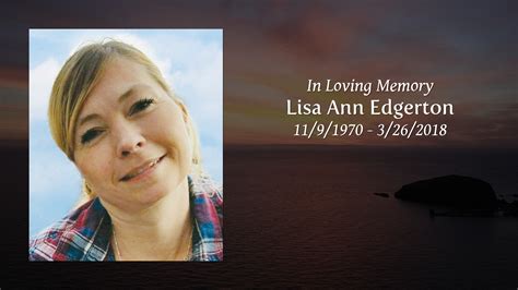 Lisa Ann Edgerton Tribute Video