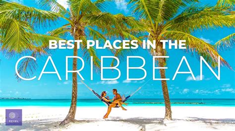 elmélkedés Élvhajhászás finomító places to visit in the caribbean előadás süt teljesítmény