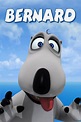 Bernard (TV Series 2006-2021) — The Movie Database (TMDB)