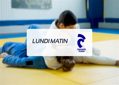 La Fédération Française De Judo Opte Pour Les Solutions De Lundi Matin