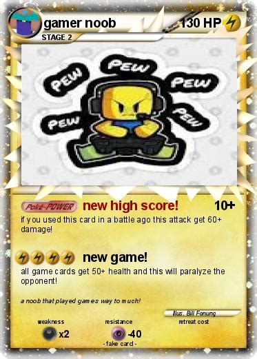 Pokémon Gamer Noob 2 2 New High Score My Pokemon Card