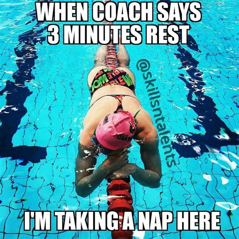 A Woman Diving Into A Swimming Pool With The Caption When Coach Says 3 Minutes Rest Im Taking A