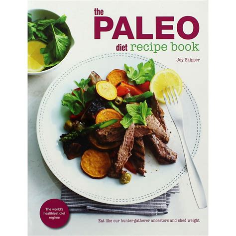 The Best Paleo Diet Recipe Book Best Recipes Ideas And Collections