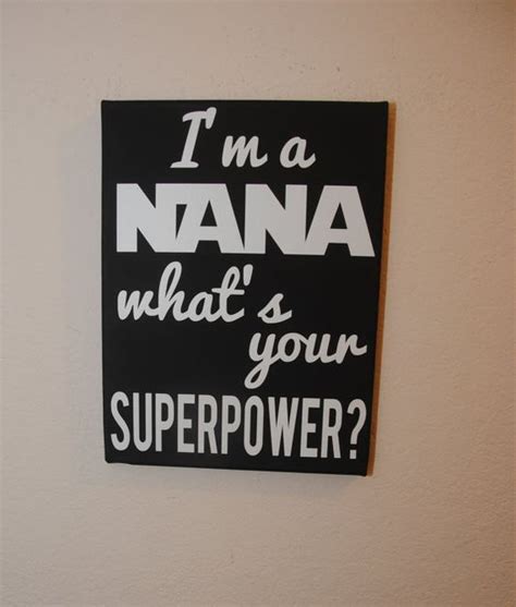 sign for grandma t for nana t for her funny sign nana quotes art quotes funny