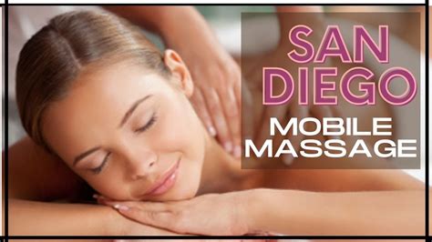 Mobile Massage San Diego Ca Mobile Massage San Diego California Blissful Touch Youtube