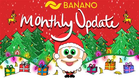 Banano Monthly Update 44 December 2021